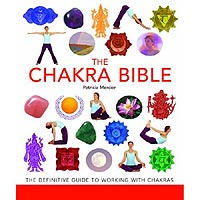 Chakra Bible by Patricia Mercier