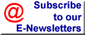 Click here to subscribe to our E-Newsletters
